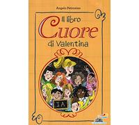 Il libro cuore di Valentina