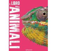 Il libro degli animali. Scoprimondo. Ediz. a colori