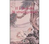 Il libro dei 36 stratagemmi