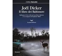 Il libro dei Baltimore [Paperback] [May 10, 2018] Dicker, Joël and Vega, Vincenz