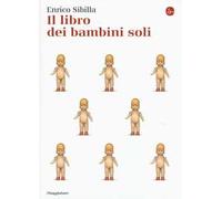 Il libro dei bambini soli