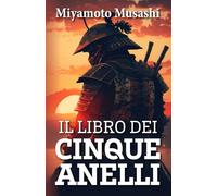 IL LIBRO DEI CINQUE ANELLI: Edizione con introduzione e note