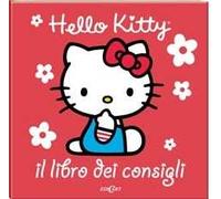 Il libro dei consigli. Hello Kitty. Ediz. illustrata
