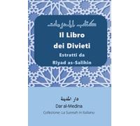 Il Libro dei Divieti: Estratti da Riyad as-Salihin