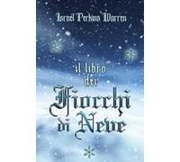 Il libro dei fiocchi di neve