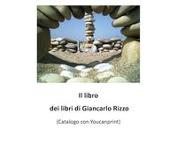 Il libro dei libri di Giancarlo Rizzo