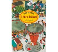 Il libro dei libri. Libro-affresco. Ediz. a colori