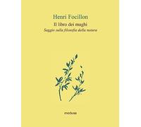 Il libro dei maghi. Saggio sulla filosofia della natura