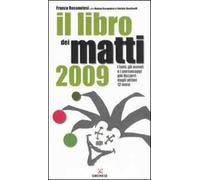 Il libro dei matti 2009