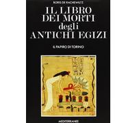 Il libro dei morti degli antichi egizi
