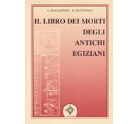 Libri Libro Dei Morti Degli Antichi Egiziani (Il)