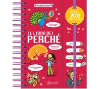 Il libro dei perché. Piccoli curiosi - 2024 - IdeeAli