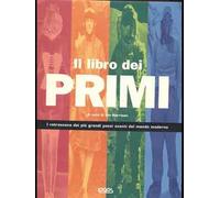 Il libro dei primi. Ediz. illustrata