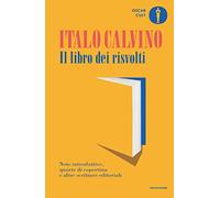 Il libro dei risvolti. Note introduttive, quarte di copertina e altre scritture editoriali