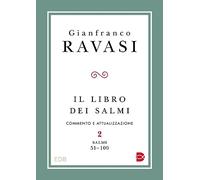 Il libro dei Salmi. Salmi 51-100 (Vol. 2)