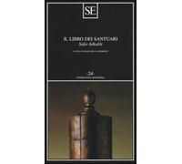 Il libro dei santuari. Sefer hêkalôt - Lacerenza G. (cur.)