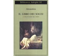 Il libro dei sogni Artemidoro and Del Corno, Dario