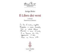 Il libro dei versi - Arrigo Boito - 2024 - Olschki