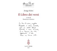 Il libro dei versi - Arrigo Boito - 2024 - Olschki