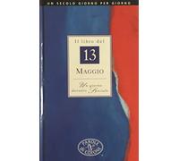 Il libro del 13 maggio. Un giorno davvero speciale