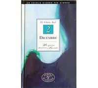 Il libro del 2 dicembre. Un giorno davvero speciale