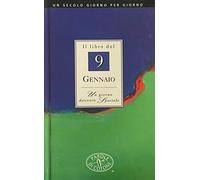 Il libro del 9 gennaio. Un giorno davvero speciale