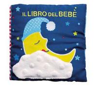 Il libro del bebè. Buonanotte luna. Ediz. a colori