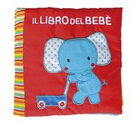 Il libro del bebè. Elefante. Ediz. a colori