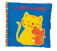 Il libro del bebè. Gatto. Ediz. a colori - AA.VV.
