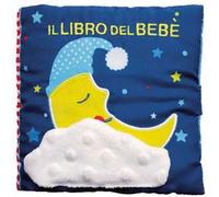 Il libro del bebè. Luna. Ediz. a colori