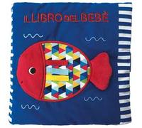 Il libro del bebè. Oceano. Ediz. a colori