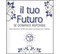 Il libro del domani - [Geo - Gruppo Editoriale Armenia Pan Geo]