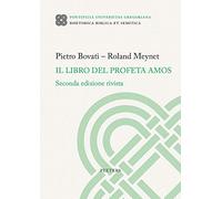 Il Libro Del Profeta Amos: Seconda edizione rivista: 21