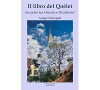 Il libro del Qoelet. Incontro tra Oriente e Occidente?