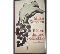 Il libro del riso e dell'oblio.