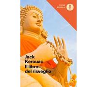 Il libro del risveglio. Vita del Buddha