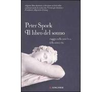 Il libro del sonno. Viaggio nella metà buia della nostra vita