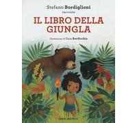 Il libro della giungla da Rudyard Kipling. Ediz. a colori