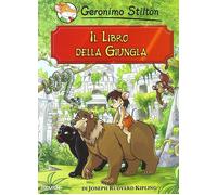 Il libro della giungla di Rudyard Kipling - Stilton Geronimo