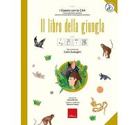 Il libro della giungla. Ediz. CAA