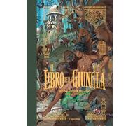 Il libro della giungla. Le storie di Mowgli