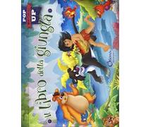 Il libro della giungla. Pop-up miniclassici. Ediz. a colori