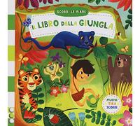 Il libro della giungla. Scorri le fiabe. Ediz. a colori