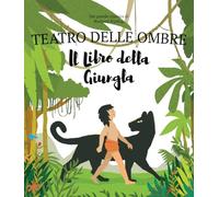Il libro della giungla. Teatro delle ombre. Shaplaboo. Ediz. illustrata