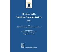 Il libro della giustizia amministrativa 2021