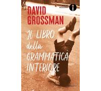 Il libro della grammatica interiore