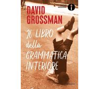 Il libro della grammatica interiore [Paperback] [Nov 27, 2023] Grossman, David;