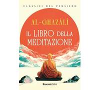Il libro della meditazione. Ediz. integrale