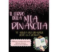 Il Libro della Mia Rinascita: 50 Attività per Ripartire dopo una Rottura