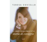Il libro della mia vita, storia di coraggio